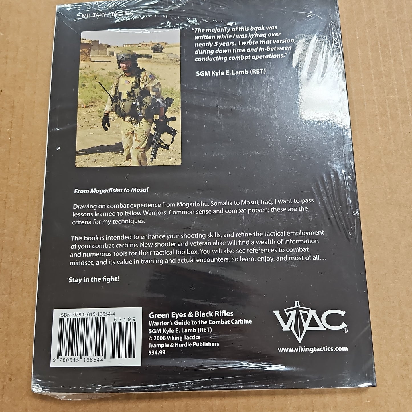 Green Eyes & Black Rifles: Warriors Guide to the Combat Carb VTAC-GEBR