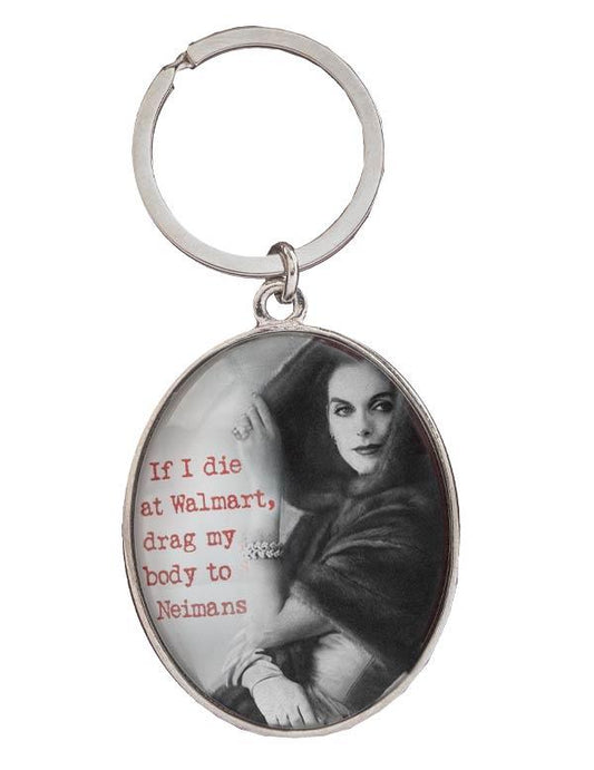 If I Die Keychain 32987